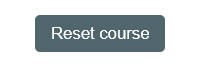 Reset course